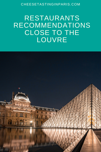 Restaurant recommendations close to the Louvre